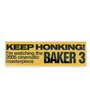 Bumper Sticker - Baker 3